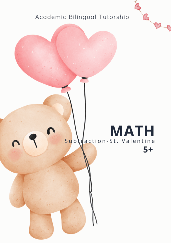 Valentine-themed math subtraction worksheet cover featuring a teddy bear holding heart balloons, designed for children ages 5 and up.